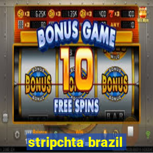 stripchta brazil